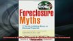 READ book  Foreclosure Myths 77 Secrets to Making Money on Distressed Properties  FREE BOOOK ONLINE