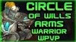 Evylyn - Circle of Wills - Arms Warrior new world pvp zone - wow legion 7.0.3 Arms Warrior PVP