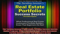 READ book  The TurnKey Investors Real Estate Portfolio Success Secrets Audio Program What  FREE BOOOK ONLINE