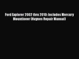 [Read Book] Ford Explorer 2002 thru 2010: Includes Mercury Mountineer (Haynes Repair Manual)