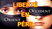 Orient Occident, liberté en péril
