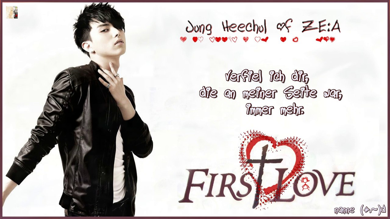 Jung Heechul of ZEA - First Love k-pop [german Sub]