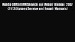 [Read Book] Honda CBR600RR Service and Repair Manual: 2007-2012 (Haynes Service and Repair