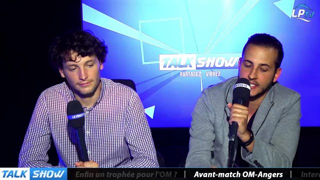 Talk Show du 28/04, partie 5 : avant match Angers-OM