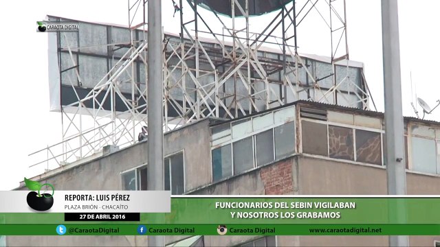 El Sebin vigiló la recolección de firmas en Chacaíto