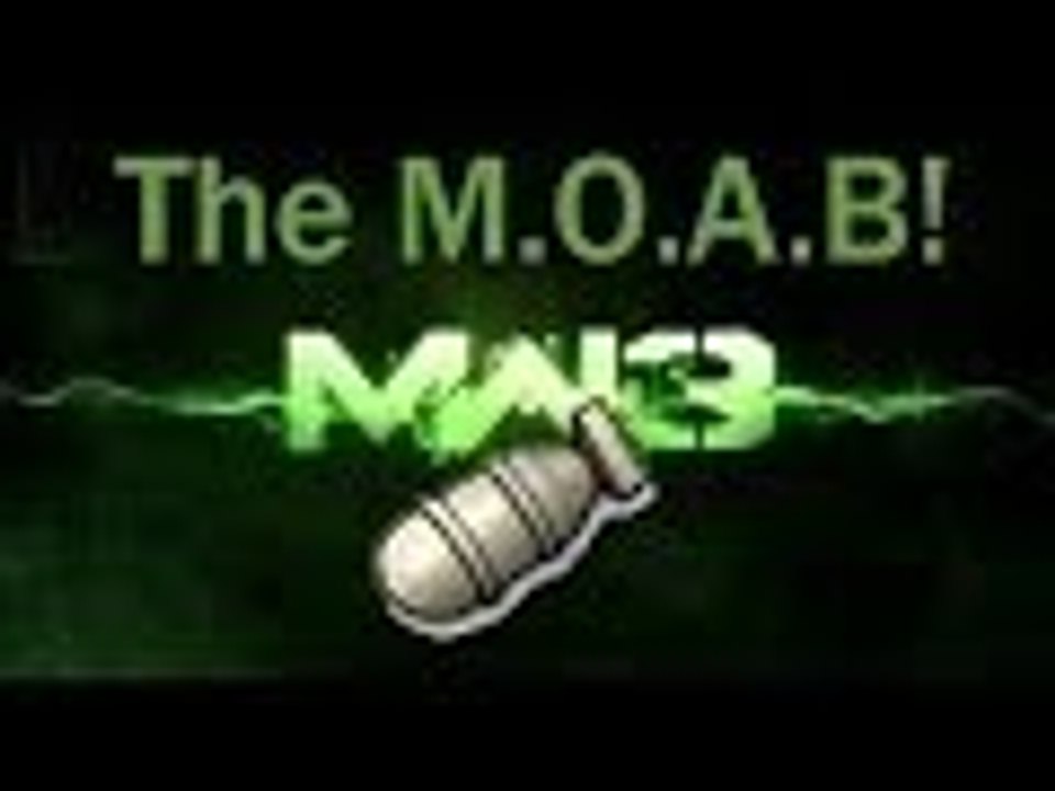 MW3: 1st MOAAAAAB EVERRRRRR