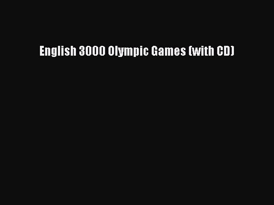 Read English 3000 Olympic Games (with CD) Ebook Free