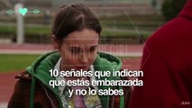 10 señales que indican que estás embarazada y no lo sabes