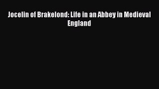Book Jocelin of Brakelond: Life in an Abbey in Medieval England Read Online
