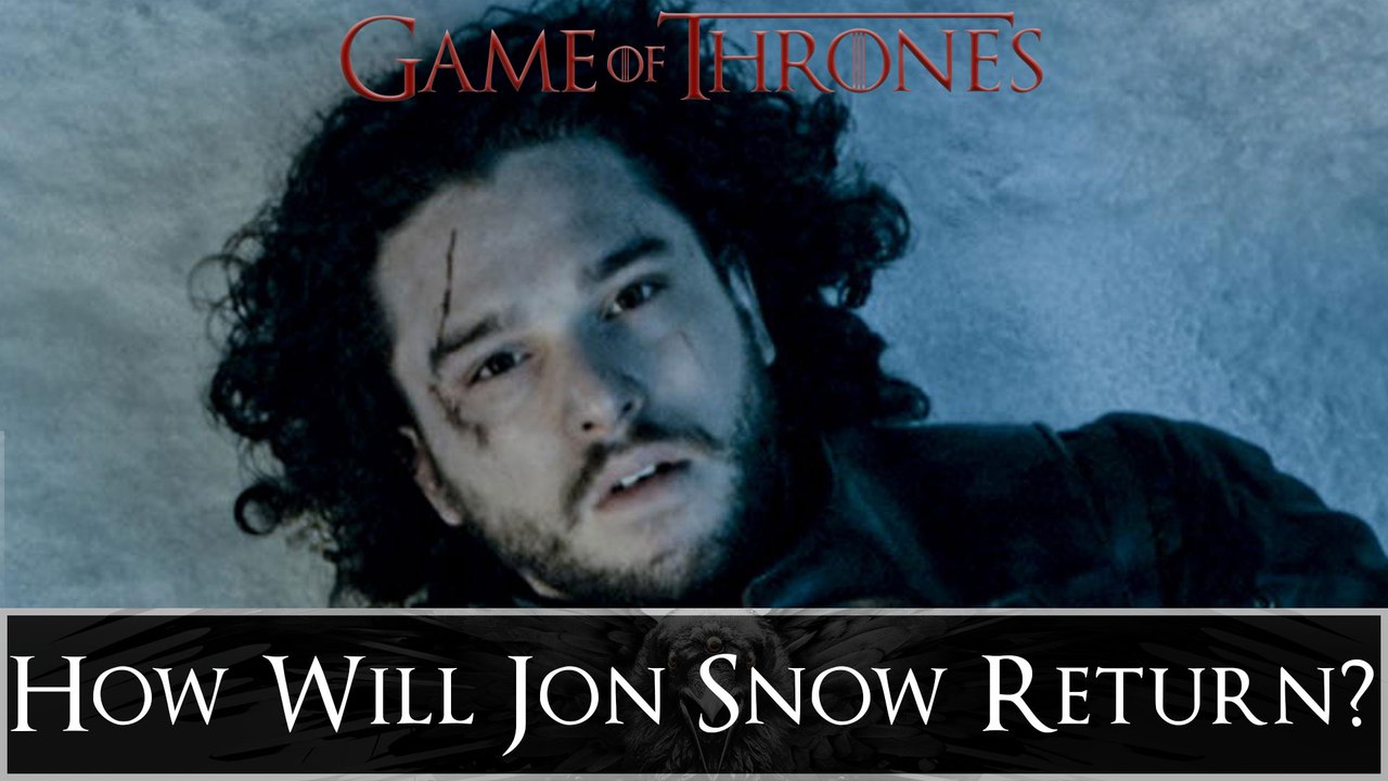 Jon Snow - How Will He Return on Game of Thrones After Show on theStream.tv