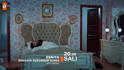Eşkıya Dünyaya Hükümdar Olmaz 21. Bölüm Fragmanı - atv
