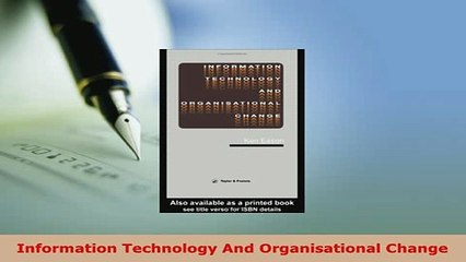 PDF  Information Technology And Organisational Change Free Books