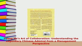 PDF  Zheng Hes Art of Collaboration Understanding the Legendary Chinese Admiral from a Free Books