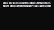 [Read PDF] Legal and Contractual Procedures for Architects Fourth Edition (Architectural Press