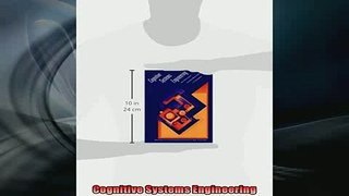 READ THE NEW BOOK   Cognitive Systems Engineering  FREE BOOOK ONLINE