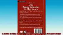 READ THE NEW BOOK   A Guide to Ship Repair Estimates in Manhours Second Edition  FREE BOOOK ONLINE