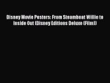 Download Disney Movie Posters: From Steamboat Willie to Inside Out (Disney Editions Deluxe