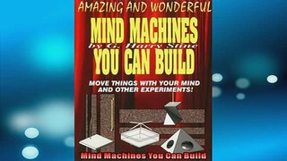 READ PDF DOWNLOAD   Mind Machines You Can Build  BOOK ONLINE