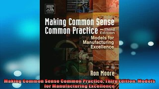 FAVORIT BOOK   Making Common Sense Common Practice Third Edition Models for Manufacturing Excellence  FREE BOOOK ONLINE