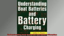 READ PDF DOWNLOAD   Understanding Boat Batteries and Battery Charging  FREE BOOOK ONLINE