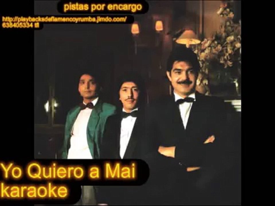 LOS CHICHOS YO QUIERO A MAI KARAOKE
