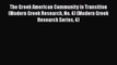Book The Greek American Community in Transition (Modern Greek Research No. 4) (Modern Greek