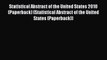Ebook Statistical Abstract of the United States 2010 (Paperback) (Statistical Abstract of the