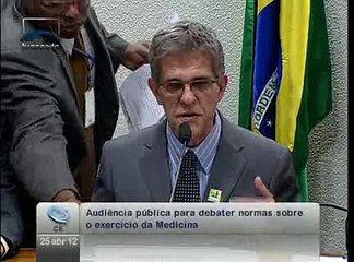 Psicólogo Humberto Verona manifesta opinião sobre projeto do Ato Médico, na Com. de Educação (25/04)