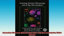 READ book  Scanning Electron Microscopy and Xray Microanalysis Third Edition  FREE BOOOK ONLINE