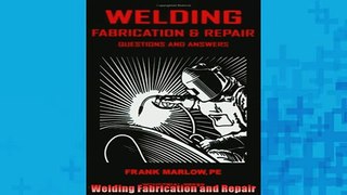 READ book  Welding Fabrication and Repair  DOWNLOAD ONLINE