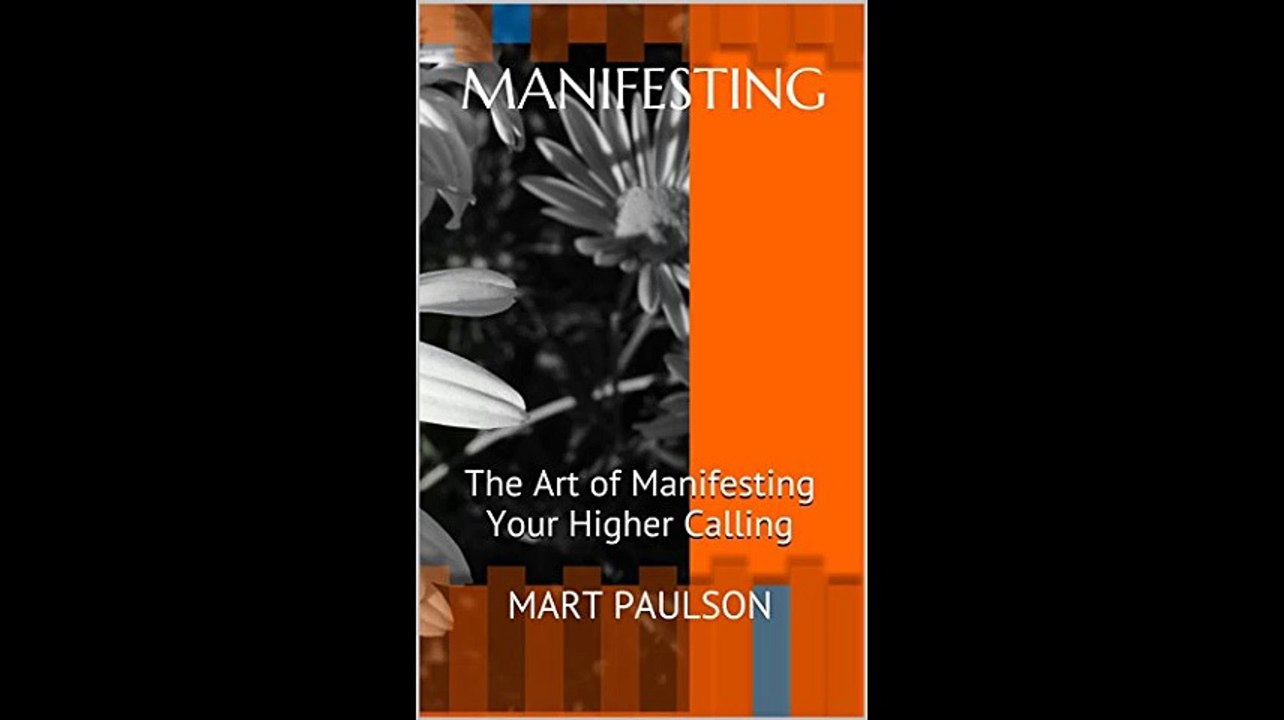 Manifesting The Art of Manifesting Your Higher Calling manifestation creativity manifesting inner power