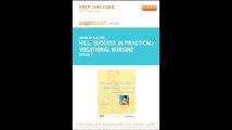 Success in PracticalVocational Nursing - Elsevier eBook on Intel Education Study Retail Access Card From Student