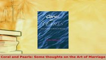 PDF  Coral and Pearls Some thoughts on the Art of Marriage  Read Online