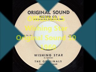 Originals - Wishing Star - Original Sound 10 - 1960