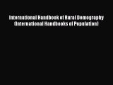 Book International Handbook of Rural Demography (International Handbooks of Population) Read