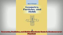 READ book  Geometry Particles and Fields Graduate Texts in Contemporary Physics  FREE BOOOK ONLINE