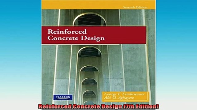 READ THE NEW BOOK Reinforced Concrete Design 7th Edition FREE BOOOK ONLINE