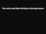 [Read book] The Letters and Other Writings of Gustavus Vassa [PDF] Online