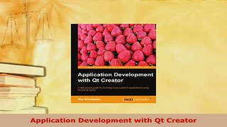 PDF  Application Development with Qt Creator Download Full Ebook