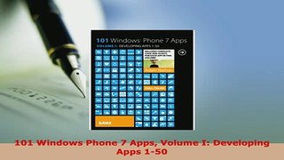 PDF  101 Windows Phone 7 Apps Volume I Developing Apps 150 Download Full Ebook