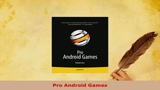 PDF  Pro Android Games Read Full Ebook