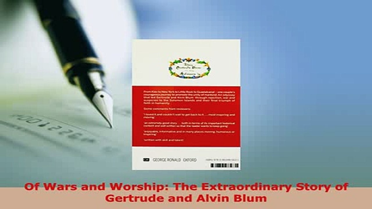 Download  Of Wars and Worship The Extraordinary Story of Gertrude and Alvin Blum  Read Online