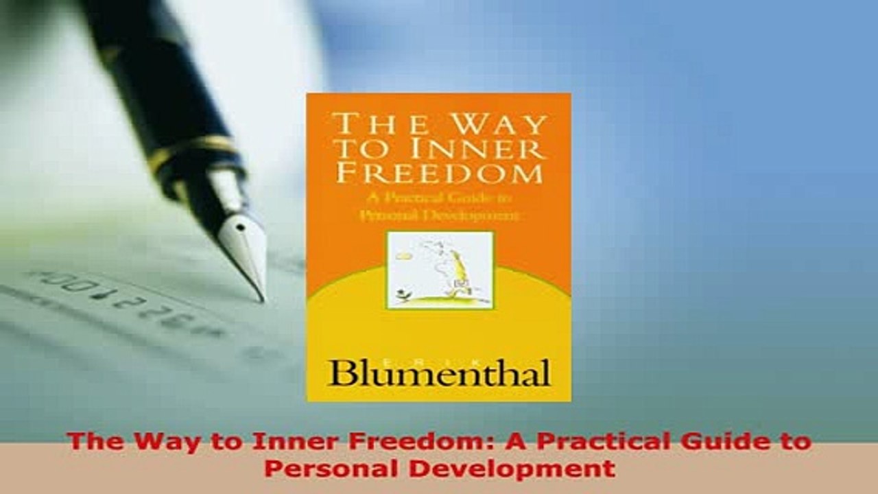 PDF  The Way to Inner Freedom A Practical Guide to Personal Development  EBook
