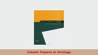 PDF  Classic Papers in Urology Ebook