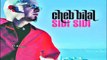 الشاب بلال- كي دارتلي Cheb Bilal- Ki Daretli - Album Sidi Sidi
