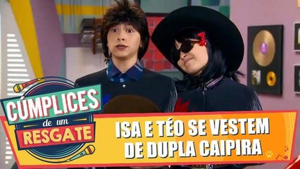 Isa e Téo se vestem de dupla caipira