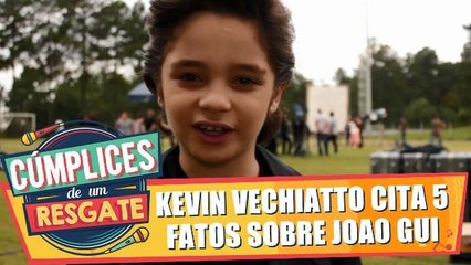 Kevin Vechiatto cita 5 fatos sobre João Guilherme