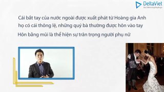 [Phong thái trong giao tiếp kinh doanh] Các chuẩn mực về giao tiếp