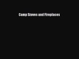 PDF Camp Stoves and Fireplaces  Read Online