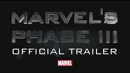 Trailer of Marvel's Phase 3 (2016 - 2019) - Upcoming Movies